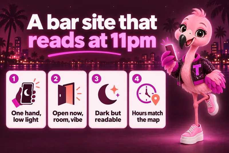 A bar site that reads at 11pm: one hand, low light; open now, room, vibe; dark but readable; hours match the map.